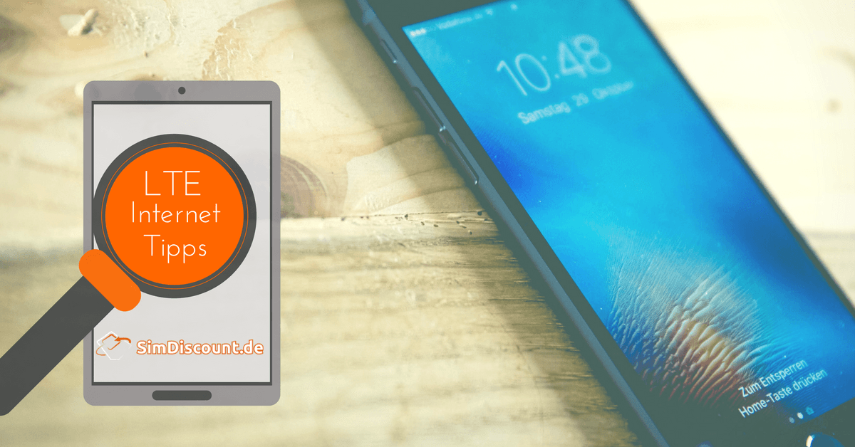 LTE Internet Tipps: Highspeed-Surfen - SimDiscount