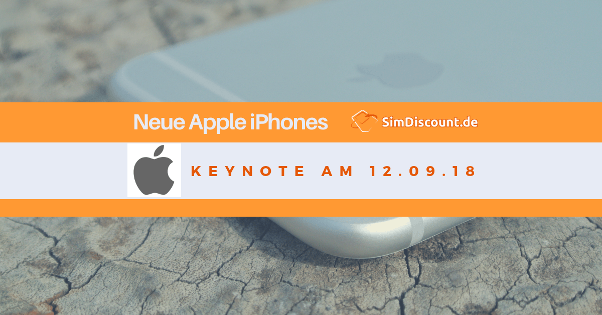 Neue iPhone Handys – Apple Event am 12.9.