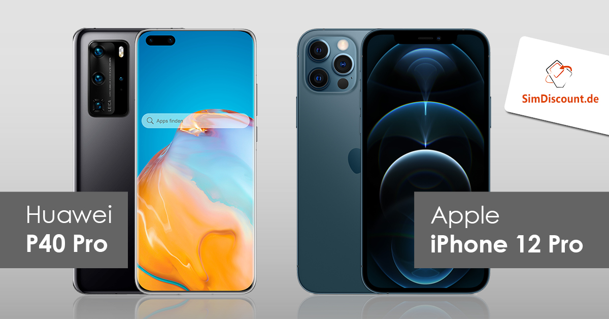 Huawei P40 Pro vs. Apple iPhone 12 Pro